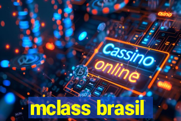mclass brasil