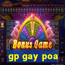 gp gay poa