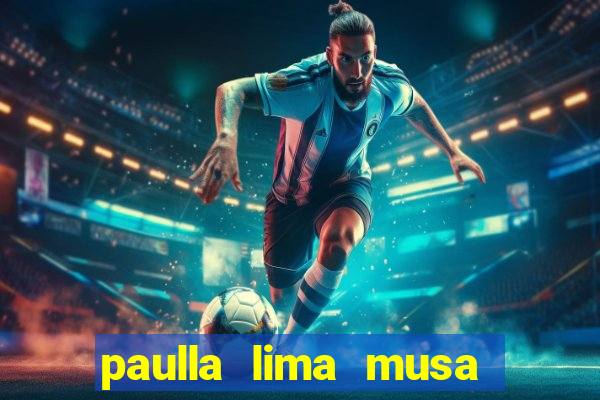 paulla lima musa corinthians nua