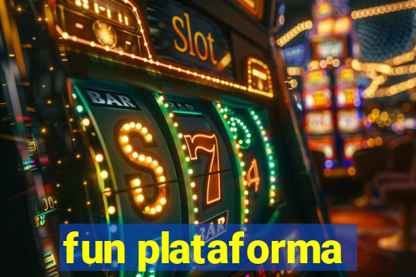 fun plataforma