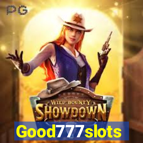 Good777slots