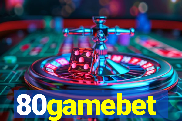 80gamebet