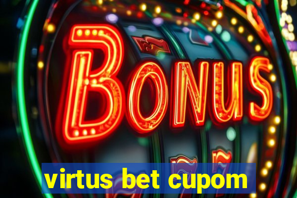 virtus bet cupom