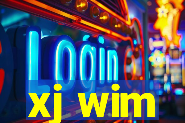 xj wim