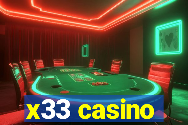 x33 casino