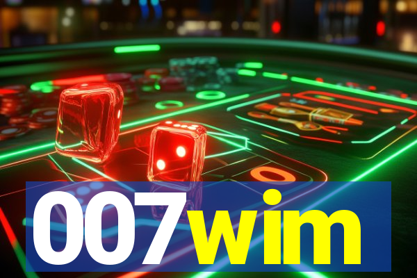 007wim