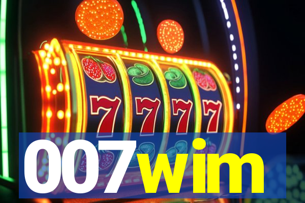 007wim