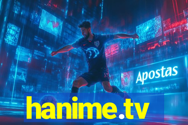 hanime.tv