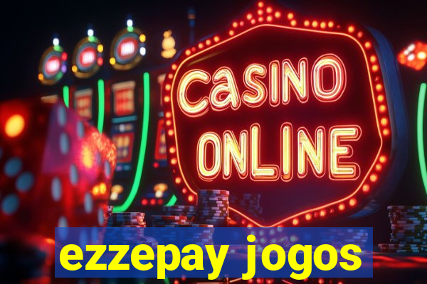 ezzepay jogos