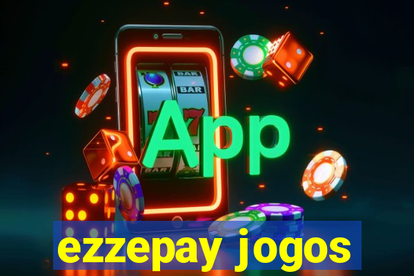 ezzepay jogos