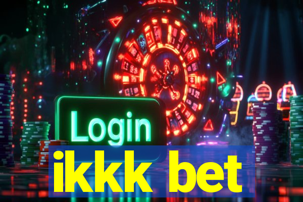ikkk bet