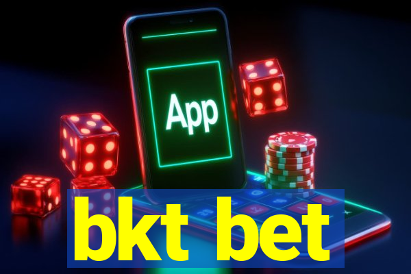 bkt bet