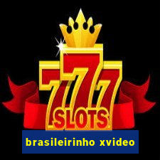 brasileirinho xvideo