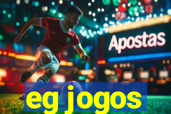 eg jogos