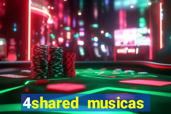 4shared musicas para baixar