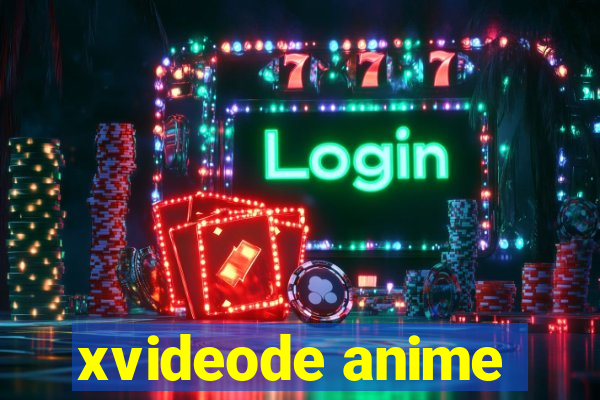 xvideode anime