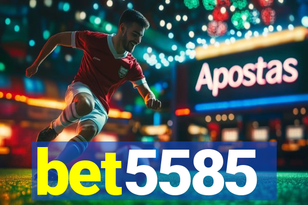 bet5585
