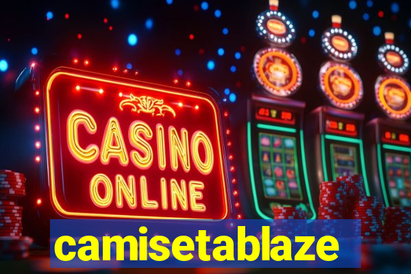 camisetablaze