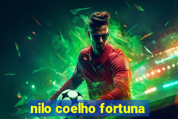 nilo coelho fortuna