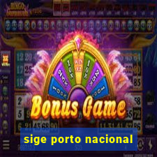 sige porto nacional