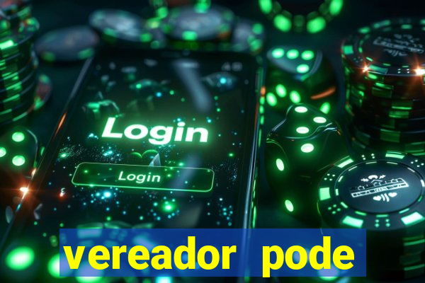 vereador pode patrocinar time de futebol