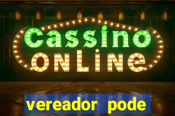vereador pode patrocinar time de futebol
