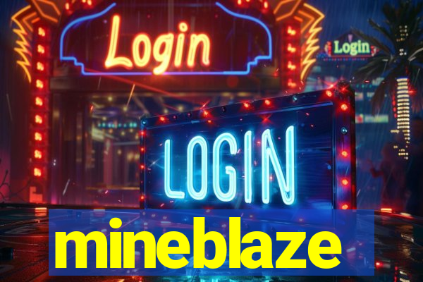 mineblaze