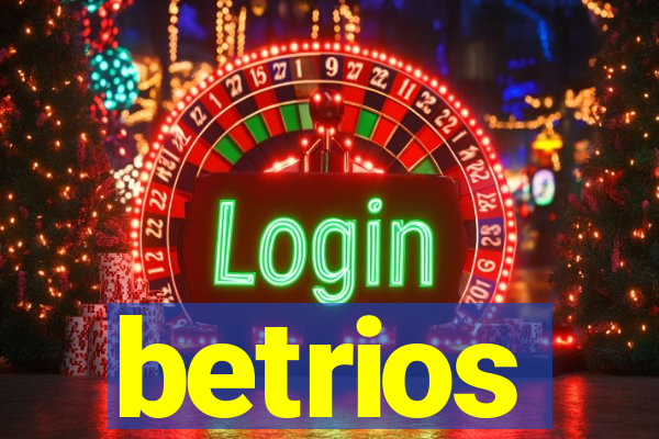 betrios