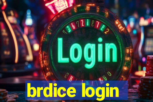 brdice login