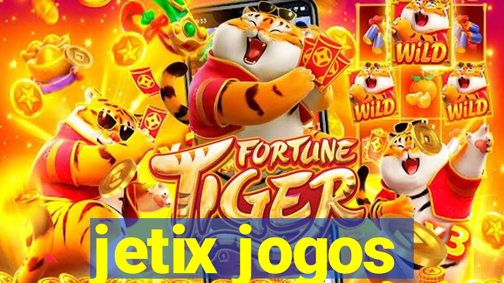jetix jogos