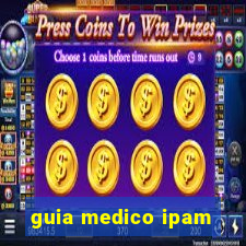 guia medico ipam