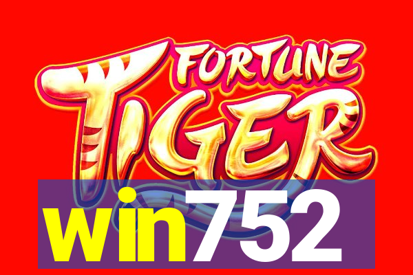 win752
