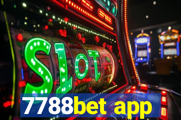 7788bet app