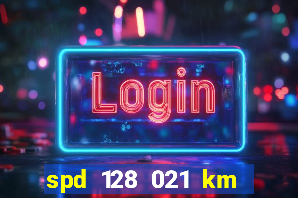 spd 128 021 km 000 metros 200 mapa