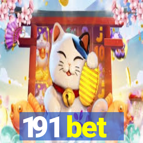 191 bet