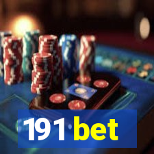 191 bet