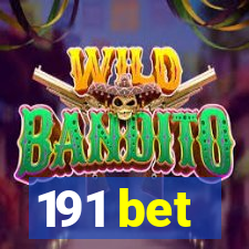 191 bet