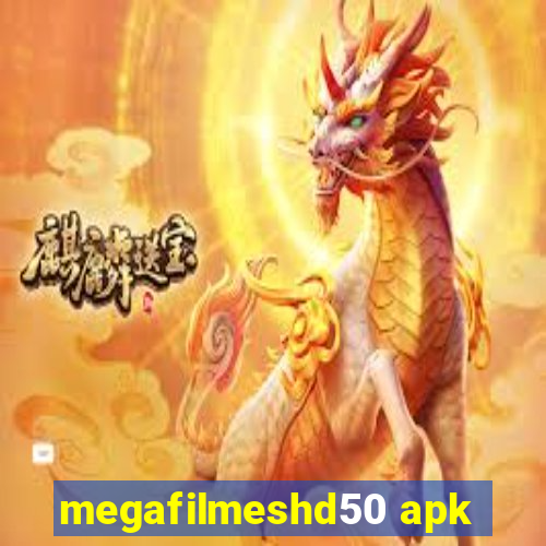 megafilmeshd50 apk