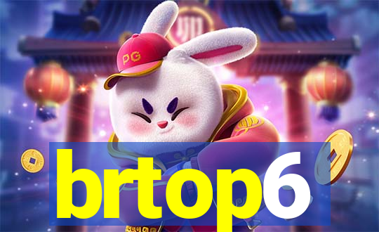 brtop6