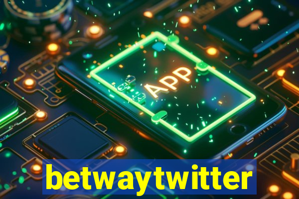 betwaytwitter
