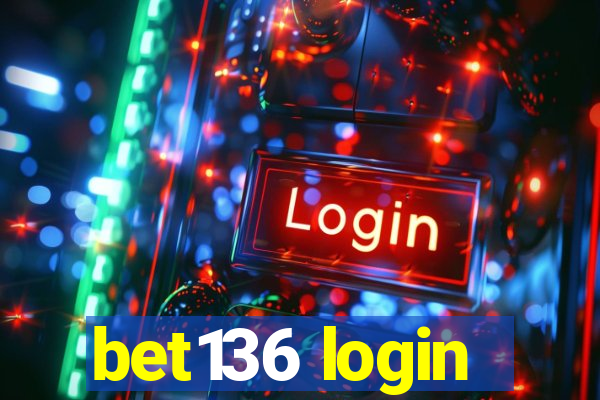 bet136 login
