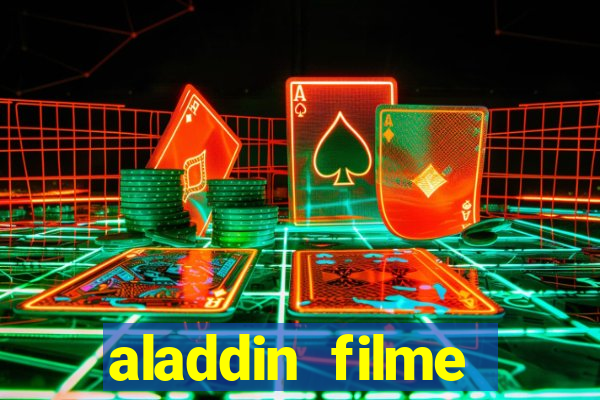aladdin filme completo drive