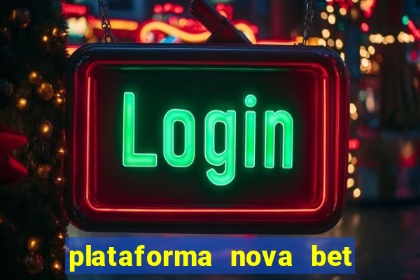 plataforma nova bet de 5 reais