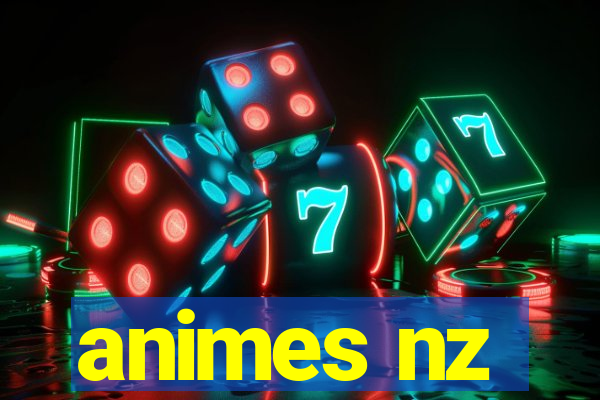 animes nz