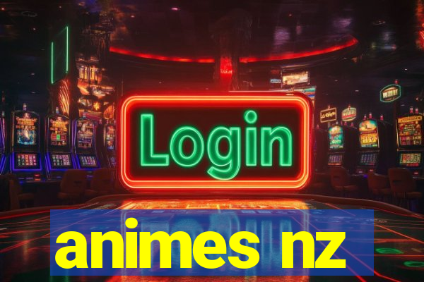 animes nz