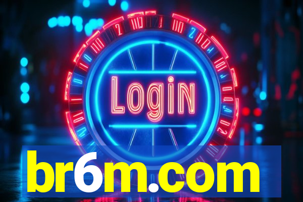 br6m.com