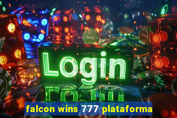 falcon wins 777 plataforma