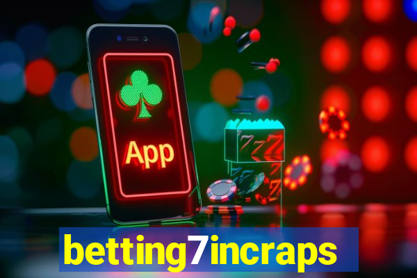 betting7incraps