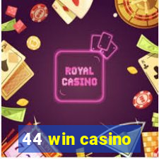 44 win casino