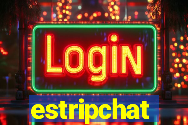 estripchat